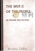 THE MUSIC OF THE PEOPLE（1938 PDF版）