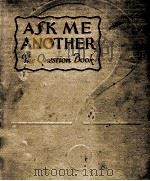 ASK ME ANOTHER! THE QUESTION BOOK（1927 PDF版）