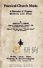 PRACTICAL CHURCH MUSIC（1909 PDF版）