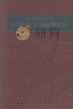 THE ESSENTIALS OF ENGLISH COMPOSITION REVISED EDITION 1945 PDF电子版封面 A. HOWRY ESPENSHADE 等
