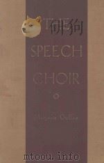 THE SPEECH CHOIR（1937 PDF版）
