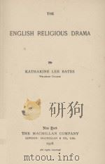THE ENGLISH RELIGIOUS DRAMA（ PDF版）