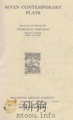 SEVEN CONTEMPORARY PLAYS（1931 PDF版）