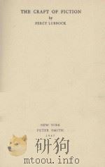 THE CRAFT OF FICTION（1945 PDF版）