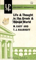 LIFE AND THOUGHT IN THE GREEK AND RIMAN WORLD PDF电子版封面 M J CARY