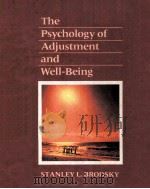 THE PSYCHOLOGY OF ADJUSTMENT AND WELL-BEING（ PDF版）