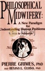 PHILOSOPHICAL MIDWIFERY（ PDF版）
