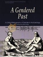 A GENDERED PAST     PDF电子版封面  3545435019007   