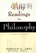 FIFTY READINGS IN PHILOSOPHY PDF电子版封面 0072977582 DONALD C ABEL