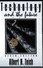 TECHNOLOGY AND THE FUTURE（ PDF版）