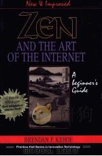 ZEN AND THE ART OF THE INTERNET PDF电子版封面 0131214926