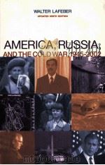 AMERICA RUSSIA AND THE COLD WAR 1945-2002 PDF电子版封面 0072849037
