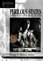 PERILOUS STATES PDF电子版封面 0226504476 GEORGE E MARCUS