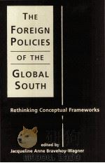 THE FOREIGN POLICIES OF THE GLOBAL SOUTH PDF电子版封面