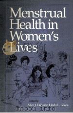 MENSTRUAL HEALTH IN WOMENS LIVES PDF电子版封面 0252062094