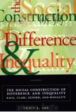 THE SOCIAL CONSTRUCTION OF DIFFERENCE AND INEQUALUTY PDF电子版封面 0767429281 TRACY E