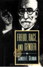 FREUD RACE AND GENDER PDF电子版封面 069102586X