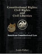 CONSTITUTIONAL RIGHTS CIVIL RIFHTS AND CICIL LIBERTIES PDF电子版封面 0070212236