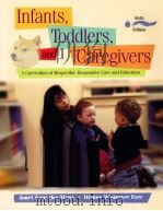 INFANTS TODDLERS AND CAREGIVERS PDF电子版封面 0072841931