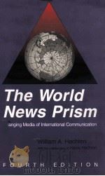 THE WORLD NEWS PRISM FOURTH EDITION PDF电子版封面 0813815711
