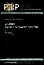 VANUATU:TOWARD ECONOMIC GROWTH PDF电子版封面