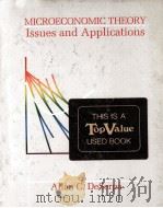 MICROECONOMIC THEORY ISSUES AND APPLICATIONS（ PDF版）
