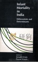 INFANT MORTALITY IN INDIA PDF电子版封面 ANRUDH K JAIN