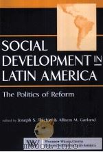 SOCIAL DEVELOPMENT IN LATIN AMREICA PDF电子版封面 1555878431