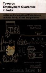 TOWARDS EMLOYMENT GUARANTEE IN INDIA PDF电子版封面 PIET TERHAL