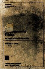 MANAGEMENT ETHICS IN INTRECULTURAL PERSPECTIVE PDF电子版封面 0898380553