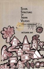 SOCIAL ATRUCTURECS OF INDIAN VILLAGES PDF电子版封面