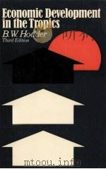 ECONOMIC DEVELOPMENT IN THE TROPICS PDF电子版封面 B W HODDER