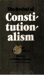THE REVIVAL OF CONSTI TUTION ALISM PDF电子版封面 080323127X