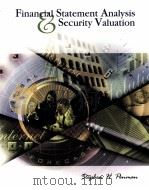 FINANCIAL STATEMENT ANALUSIS AND SECURITY VALUATION PDF电子版封面 0072903333 STEPHEN H PENMAN