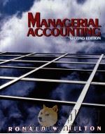 MANACERIAL ACCOUNTING SECOND EDITION PDF电子版封面 0070289875