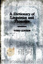 A DICTIONARY OF LINGUISTICS AND PHINETICS PDF电子版封面 THIRD EDITION