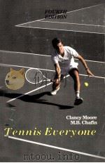 TENNIS EVERYONE FOURTH EDITION PDF电子版封面 M.B.CHAFIN