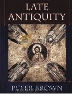 LATE ANTIQUITY PETER BROWN PDF电子版封面 0674511700