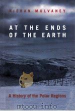 AT THE ENDS OF THE EARTH PDF电子版封面 1559639083