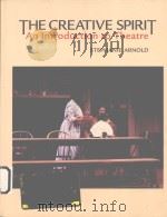 THE CREATIVE SPIRIT AN INTRODUCTION TI THEATRE PDF电子版封面