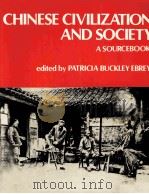 CHINESE CIVILIZATION AND SOCIETY A SOURCEBOOK PDF电子版封面