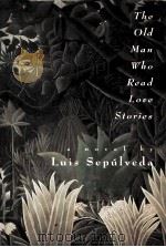 THE OLD MAN READ LOUE STORIES PDF电子版封面 0151685509