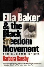 ELLA BAKER AND THE BREEDOM MOVEMERNT BARBARA TANSBY PDF电子版封面