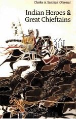 INDIAN HEROES AND GREAT CHIEFTAINS（ PDF版）