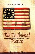 THE UNFINISHED NATION A CONCISE HISTORY OF THE AMERICAN PEOPLE VOLUME I（ PDF版）