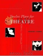 TWELVE PLAYS FOR THEATRE（ PDF版）