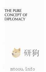 THE PURE CONCEPT OF DIPLOMACY（1988 PDF版）