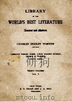 LIBRARY OF THE WORLD'S BEST LITERATURE THIRTY VOLUMES VOL. V 1897 PDF电子版封面