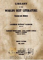 LIBRARY OF THE WORLD'S BEST LITERATURE THIRTY VOLUMES VOL. XXVII 1897 PDF电子版封面