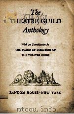 THE THEATRE GUILD ANTHOLOGY 1936 PDF电子版封面